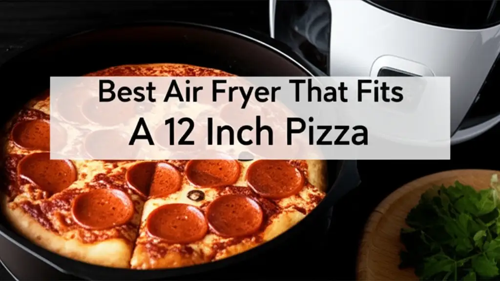 Looking for an air fryer for your 12 inch pizzas? We tested dozens to find the top models for crispy crusts and even cooking. Find your perfect match now.