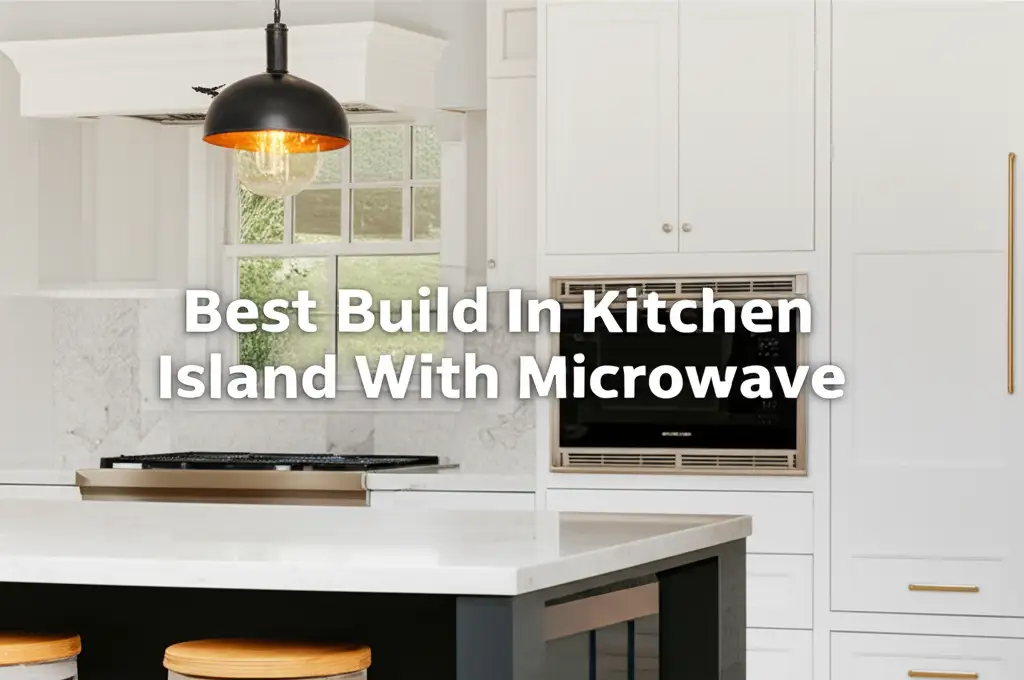 10 Best Build In Kitchen Island With Microwave
