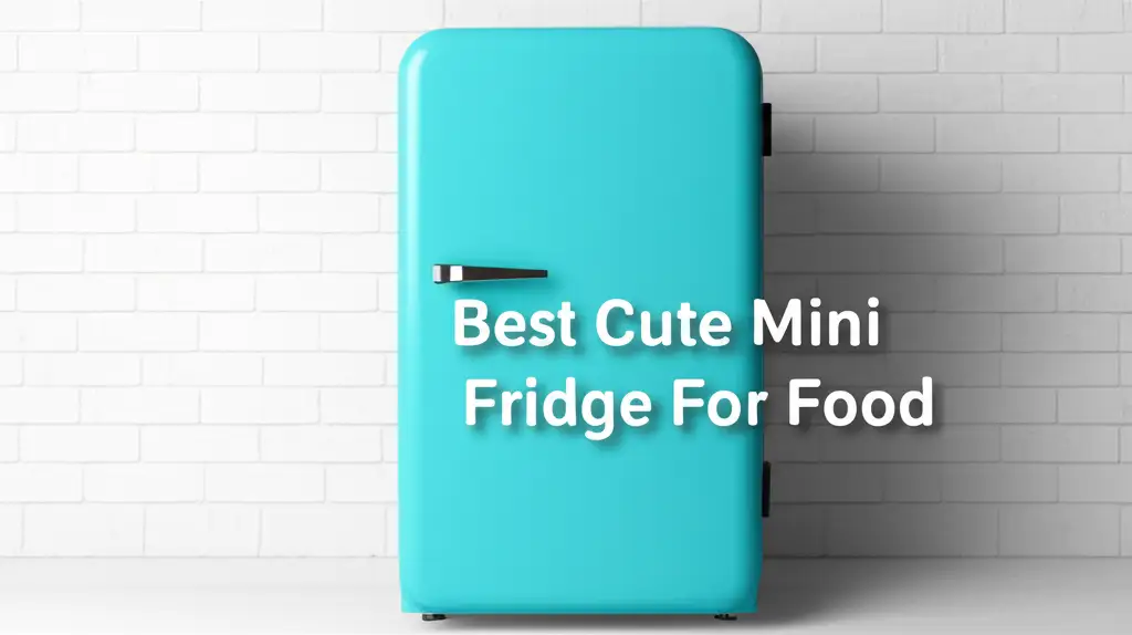 9 Best Cute Mini Fridge For Food Picks for 2025