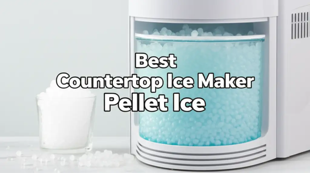 10 Best Countertop Ice Maker Pellet Ice of 2026