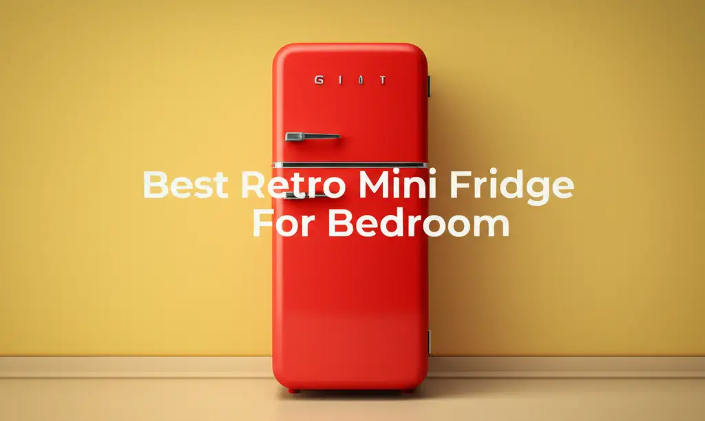 10 Best Retro Mini Fridge For Bedroom 2026