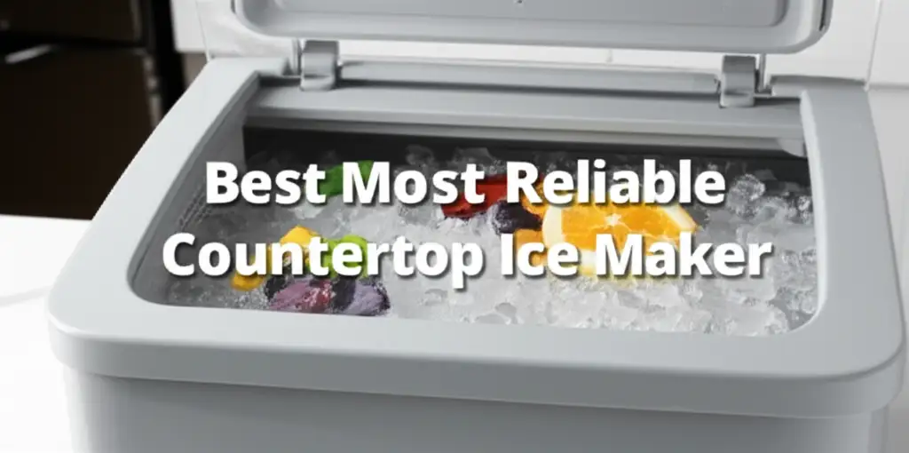 10 Best Most Reliable Countertop Ice Maker Models of 2026