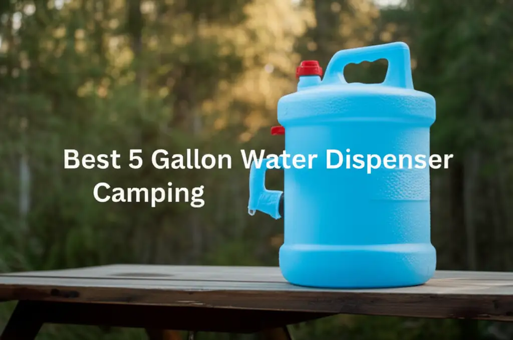 10 Best 5 Gallon Water Dispenser Camping for 2026
