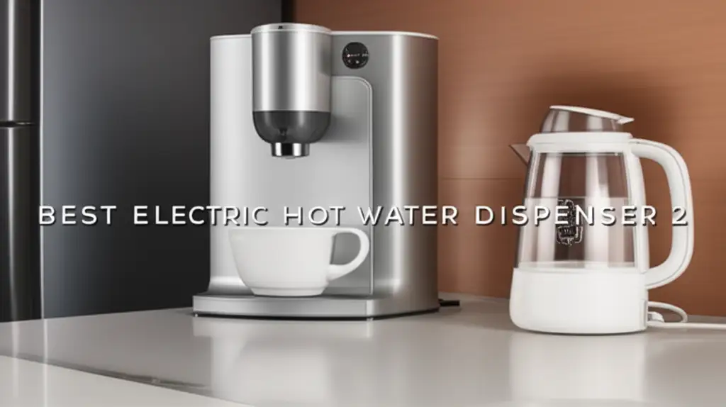 Best Electric Hot Water Dispenser 2
