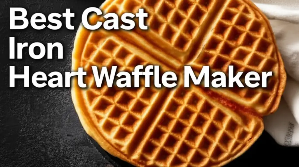 10 Best Cast Iron Heart Waffle Maker Options for 2026