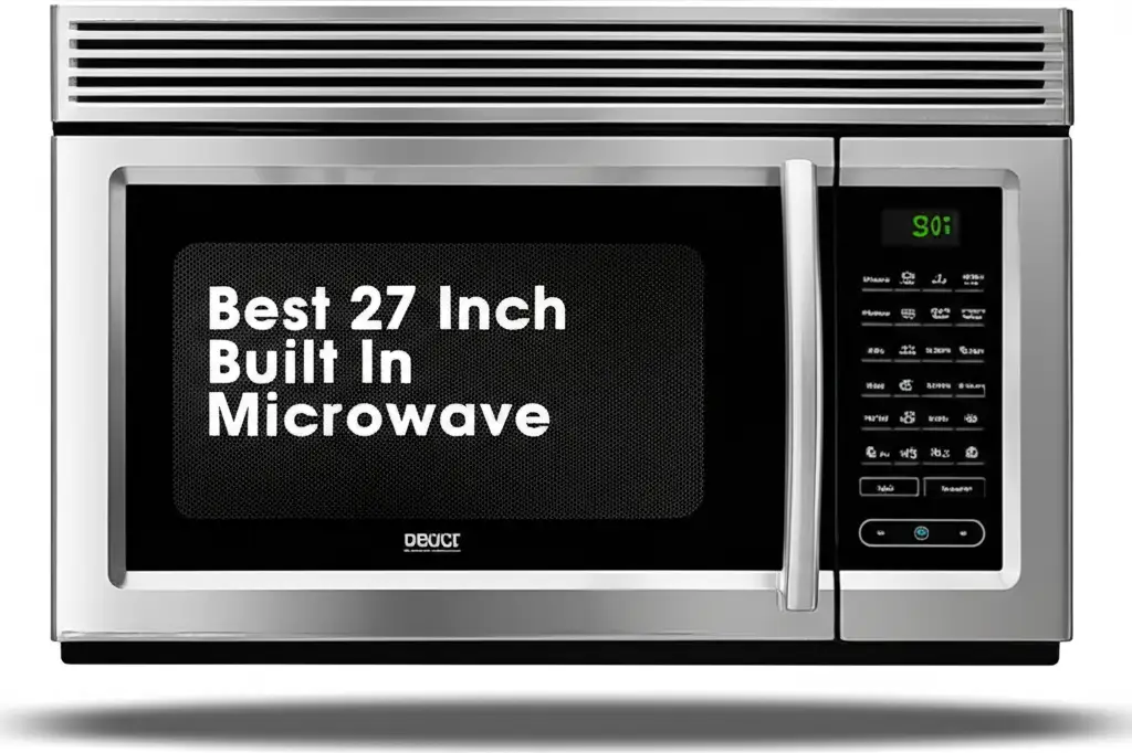 10 Best 27 Inch Built In Microwaves 2026