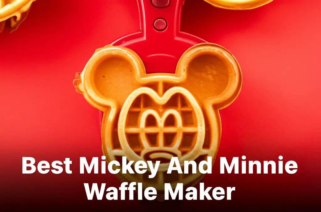 8 Best Mickey And Minnie Waffle Makers for 2026