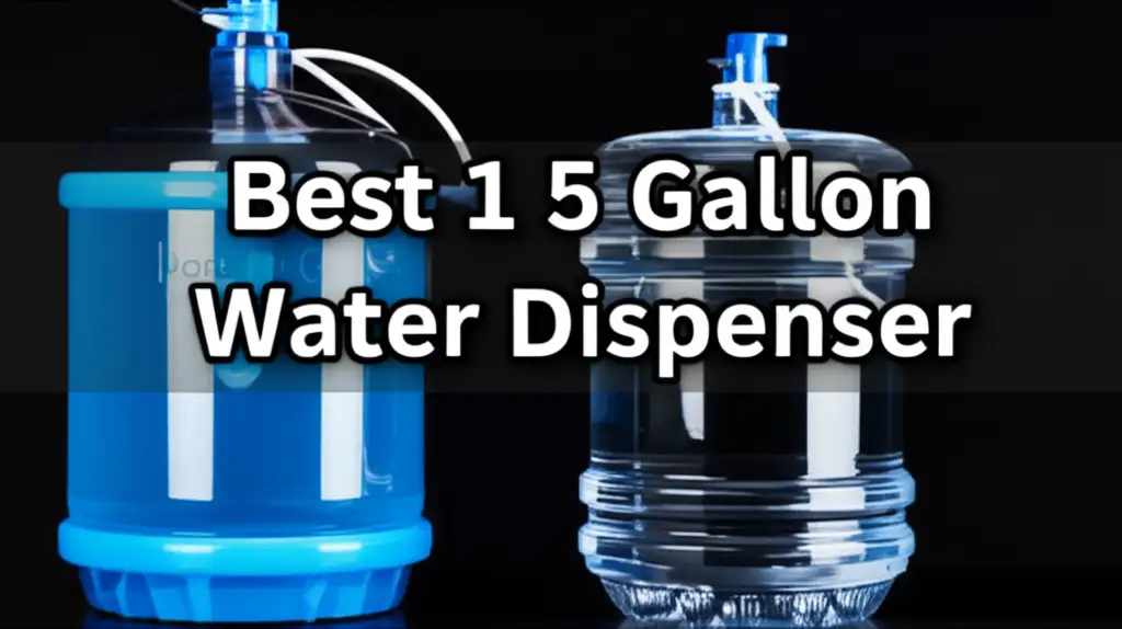 10 Best 1 5 Gallon Water Dispenser Models for 2026