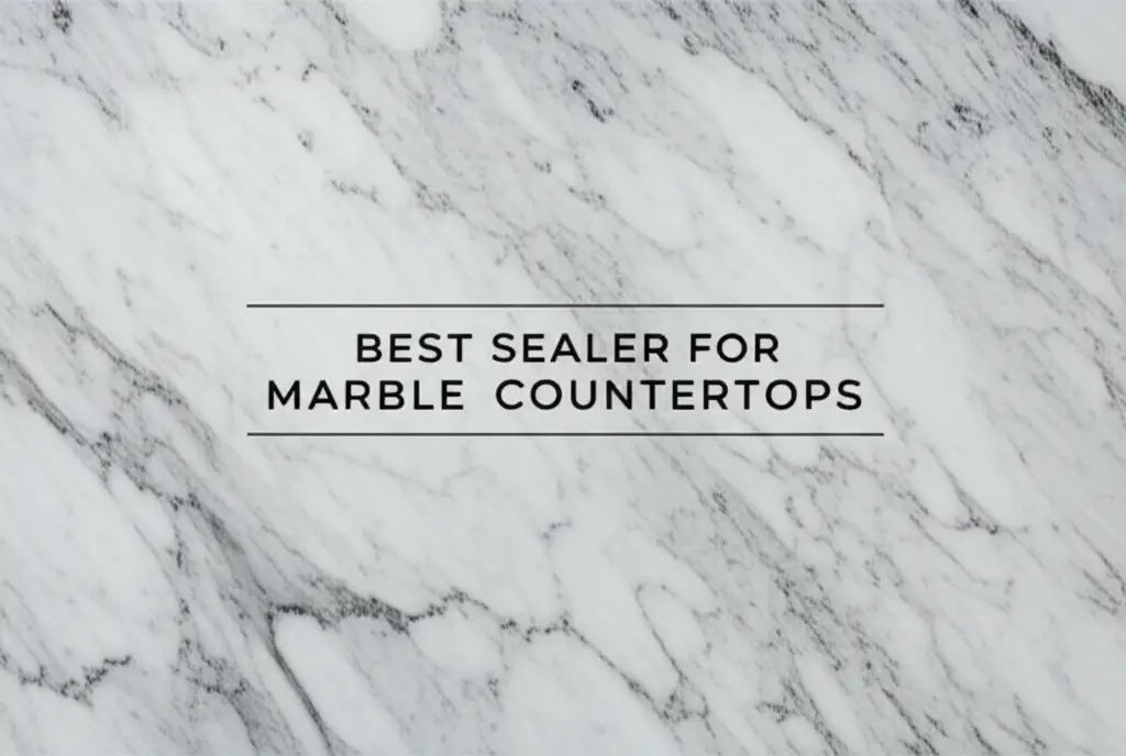 Best Sealer For Marble Countertops