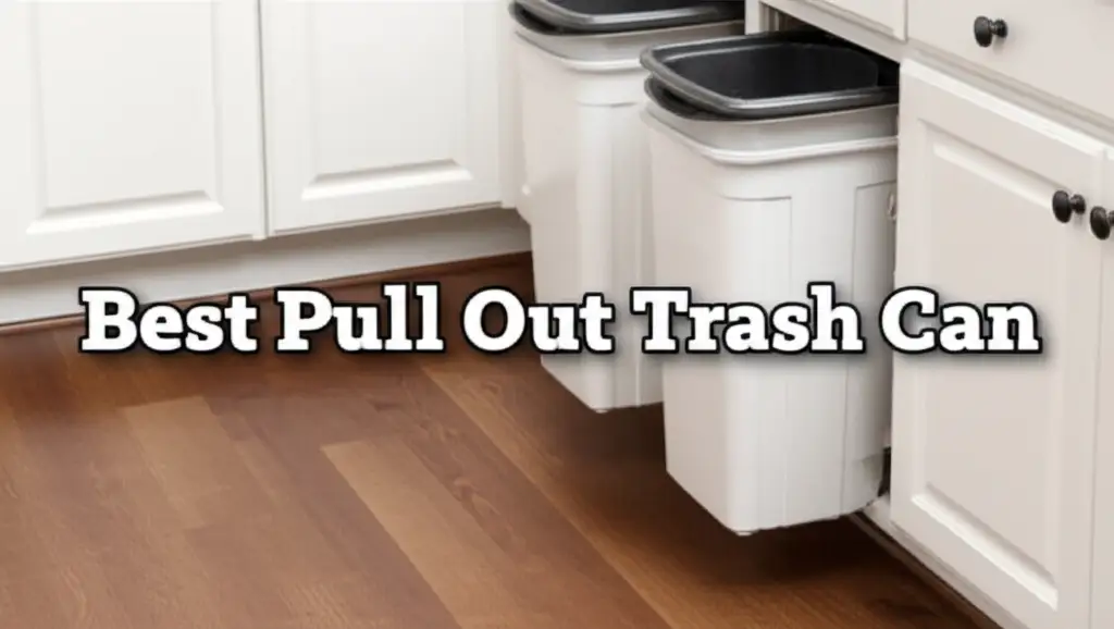 7 Best Pull Out Trash Can 2026 for a Tidier Kitchen