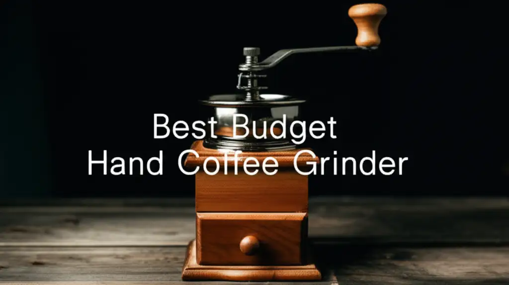 Want fresh, flavorful coffee without breaking the bank? We tested dozens of the best budget hand coffee grinders to find you the perfect model for any brew.