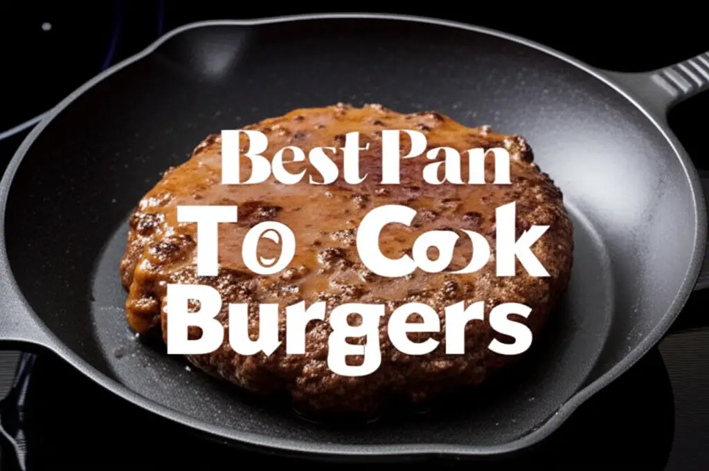 9 Best Pans to Cook Burgers 2026