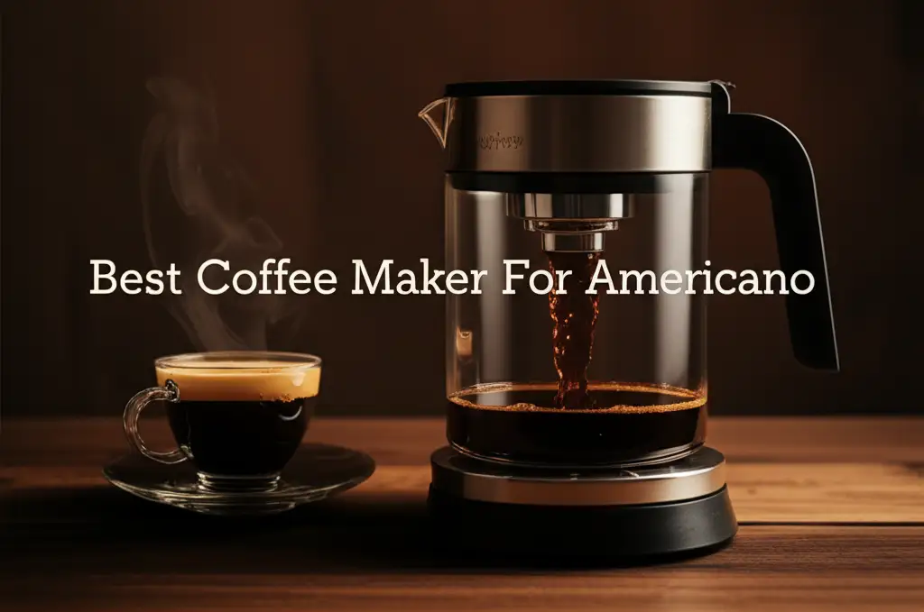 9 Best Coffee Maker For Americano 2026 Top Rated Picks