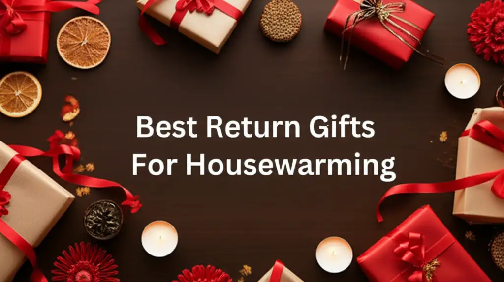 10 Best Return Gifts For Housewarming of 2026