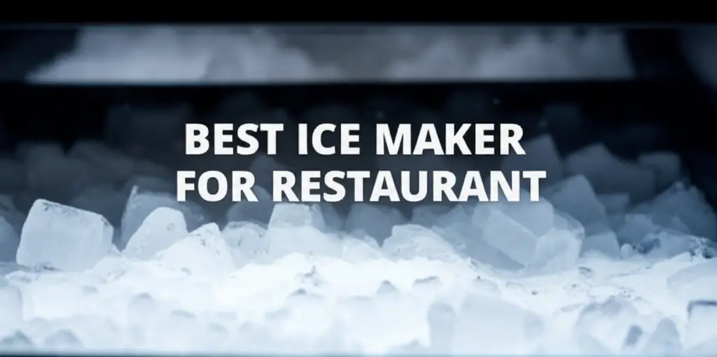 10 Best Ice Maker For Restaurant 2026 Top Performance