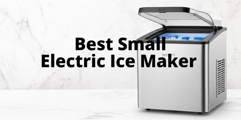 9 Best Small Electric Ice Maker 2026