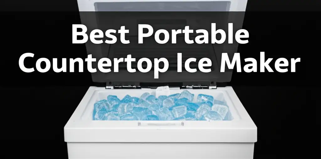 10 Best Portable Countertop Ice Makers for 2026
