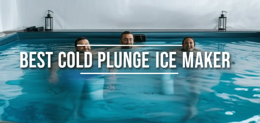 10 Best Cold Plunge Ice Makers for 2026