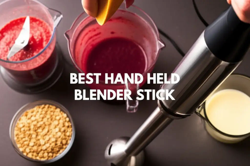 Best Hand Held Blender Stick