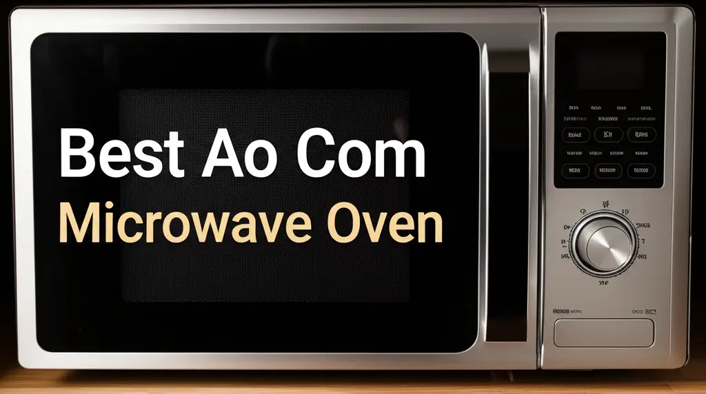 Are you struggling to find a reliable ao com microwave oven that fits your kitchen needs? We tested dozens of models for performance and value to guide you. Upgrade your cooking experience with our top recommendations tailored for every budget.