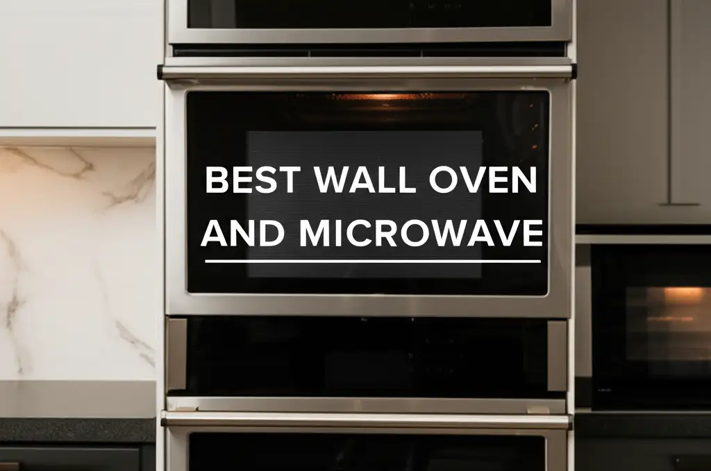 Best Wall Oven And Microwave
