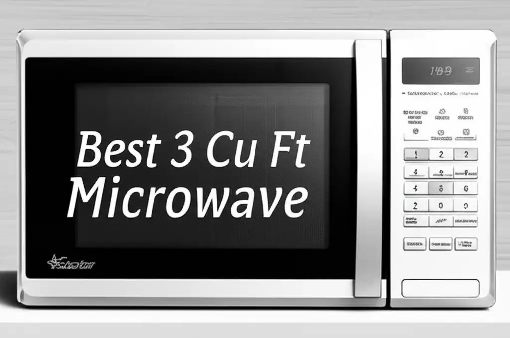 8 Best 3 Cu Ft Microwaves 2026