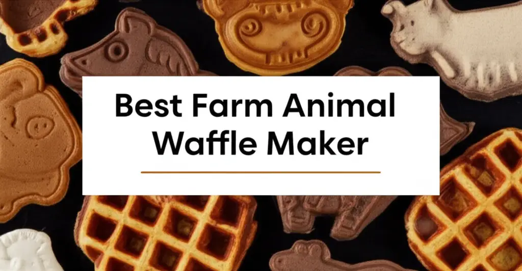 8 Best Farm Animal Waffle Maker 2026 Top Reviews