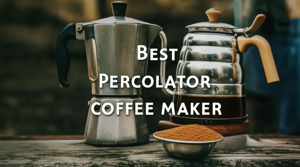 9 Best Percolator Coffee Maker 2026