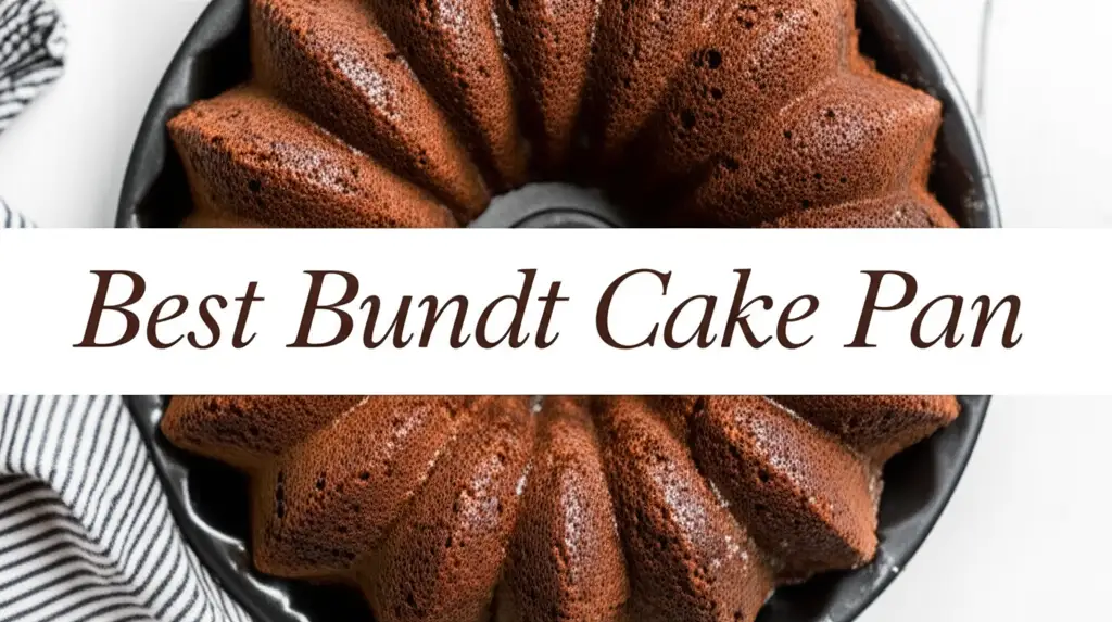 Best Bundt Cake Pan