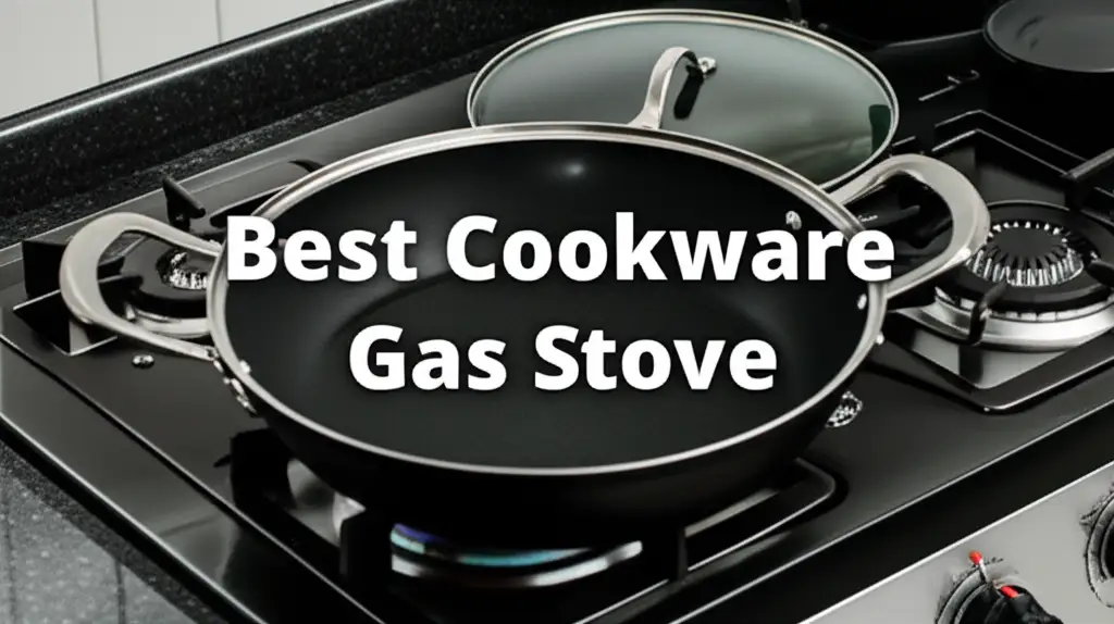 7 Best Cookware Gas Stove for 2026