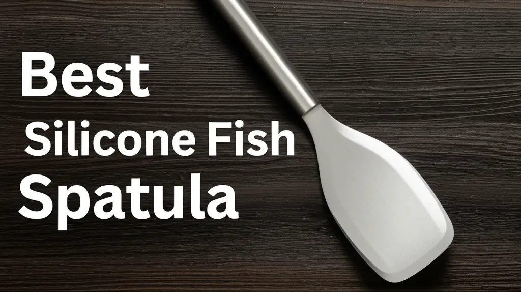 10 Best Silicone Fish Spatula Options for 2026 Review