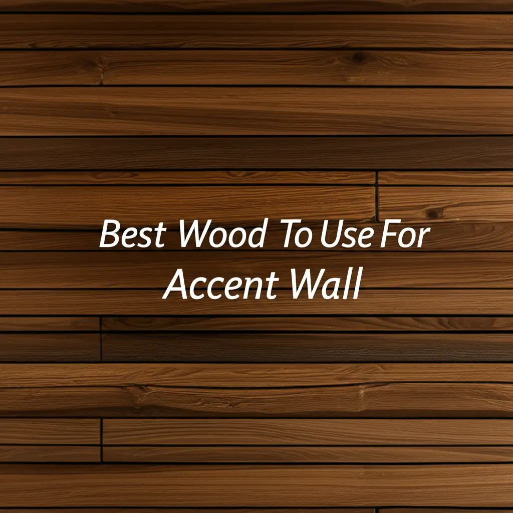 Best Wood To Use For Accent Wall