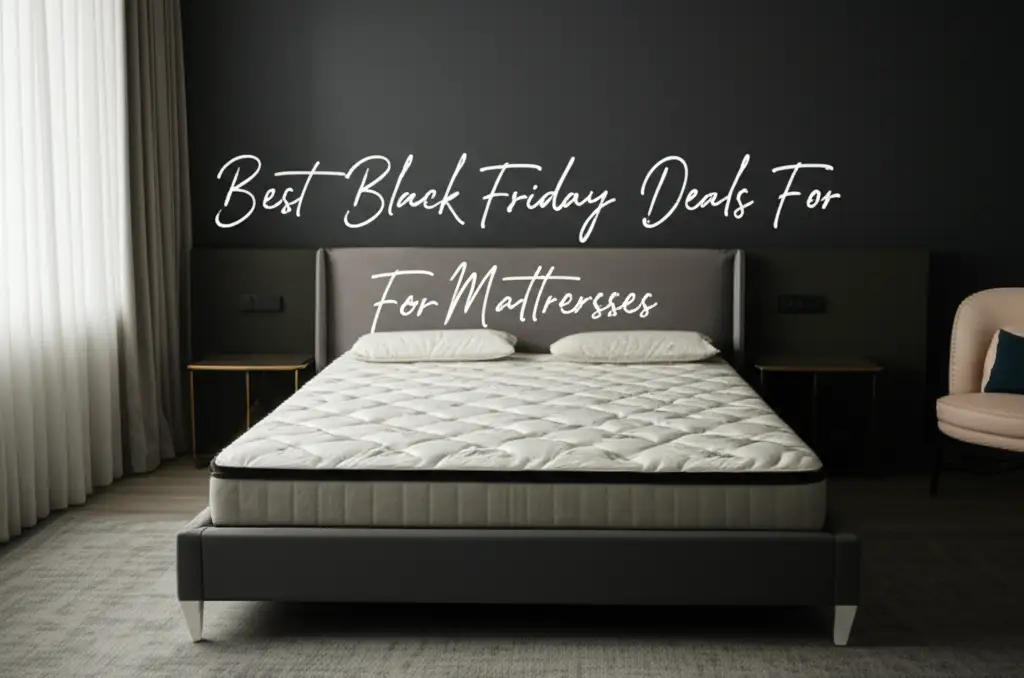 8 Best Black Friday Deals For Mattresses