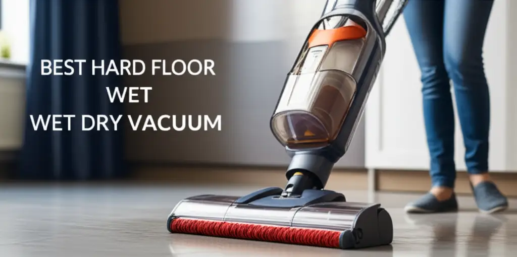 8 Best Hard Floor Wet Dry Vacuum 2026 Top Performance