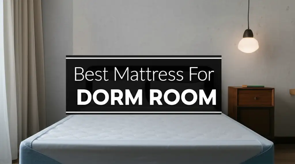 10 Best Mattress For Dorm Room 2026