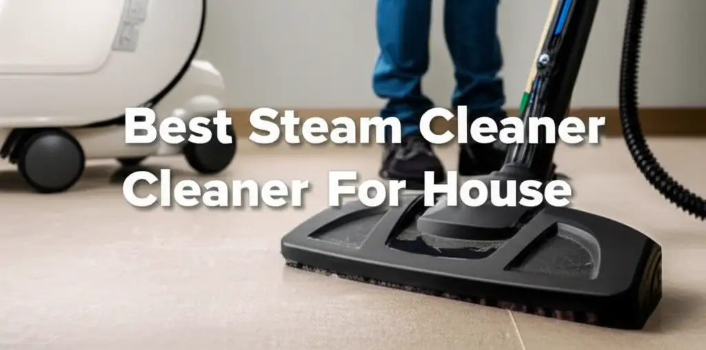 Looking for the best steam cleaner for house? We rigorously tested dozens of models to find top performers for a spotless, chemical-free home.