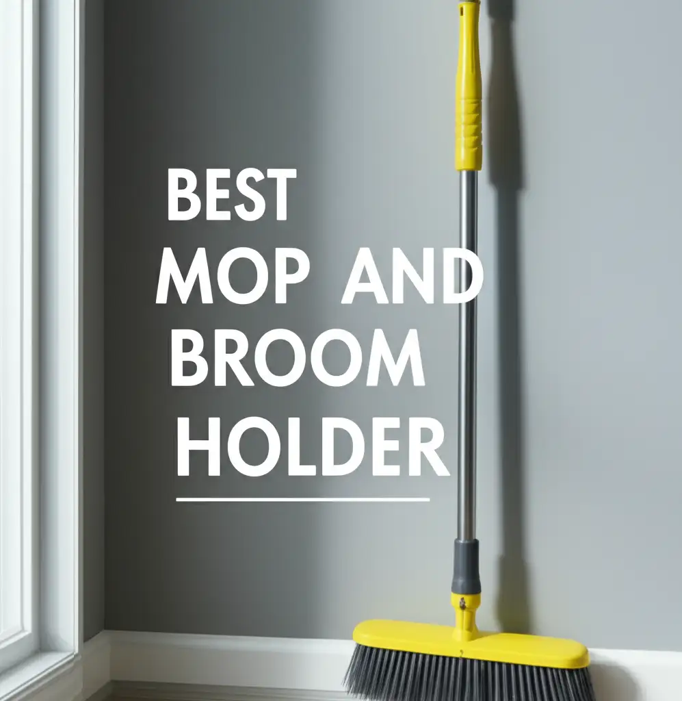 8 Best Mop And Broom Holder for 2026 Organization