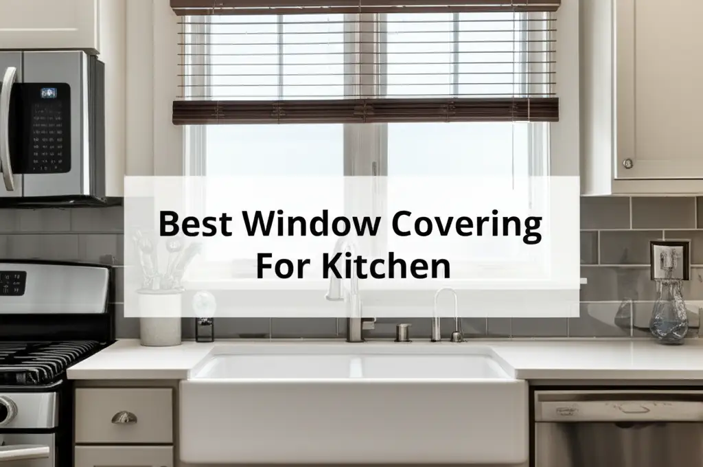 7 Best Window Covering For Kitchen of 2025