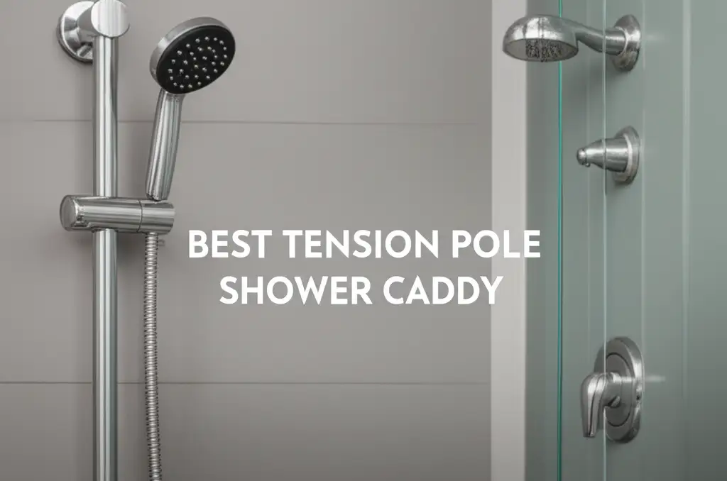 Best Tension Pole Shower Caddy