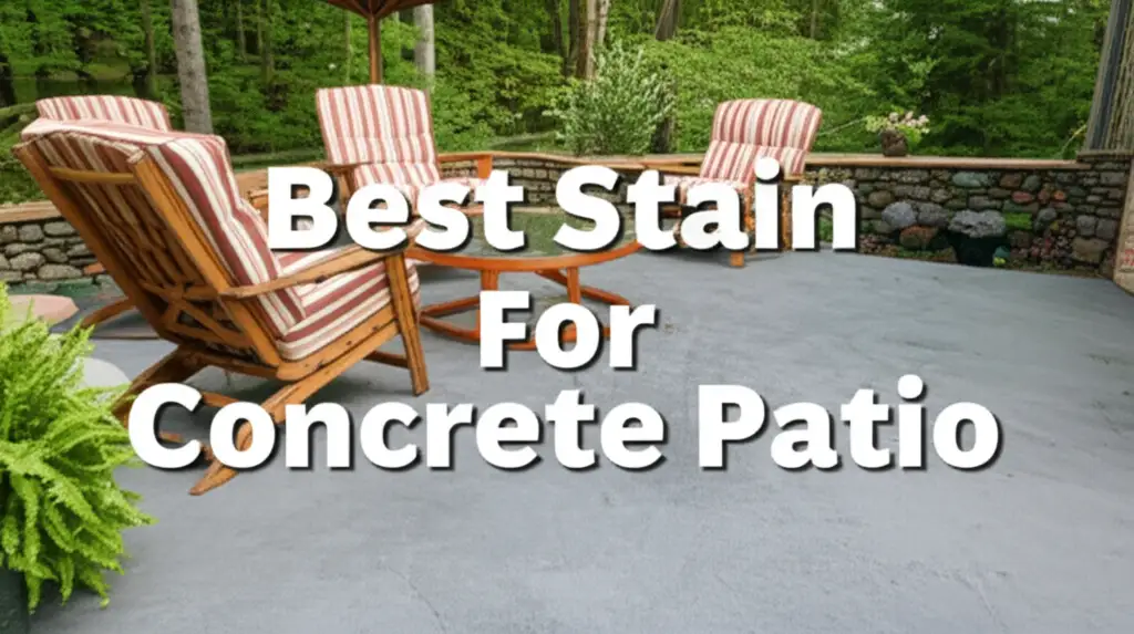 Top 9 Best Stain For Concrete Patio Products for Your Home in 2026