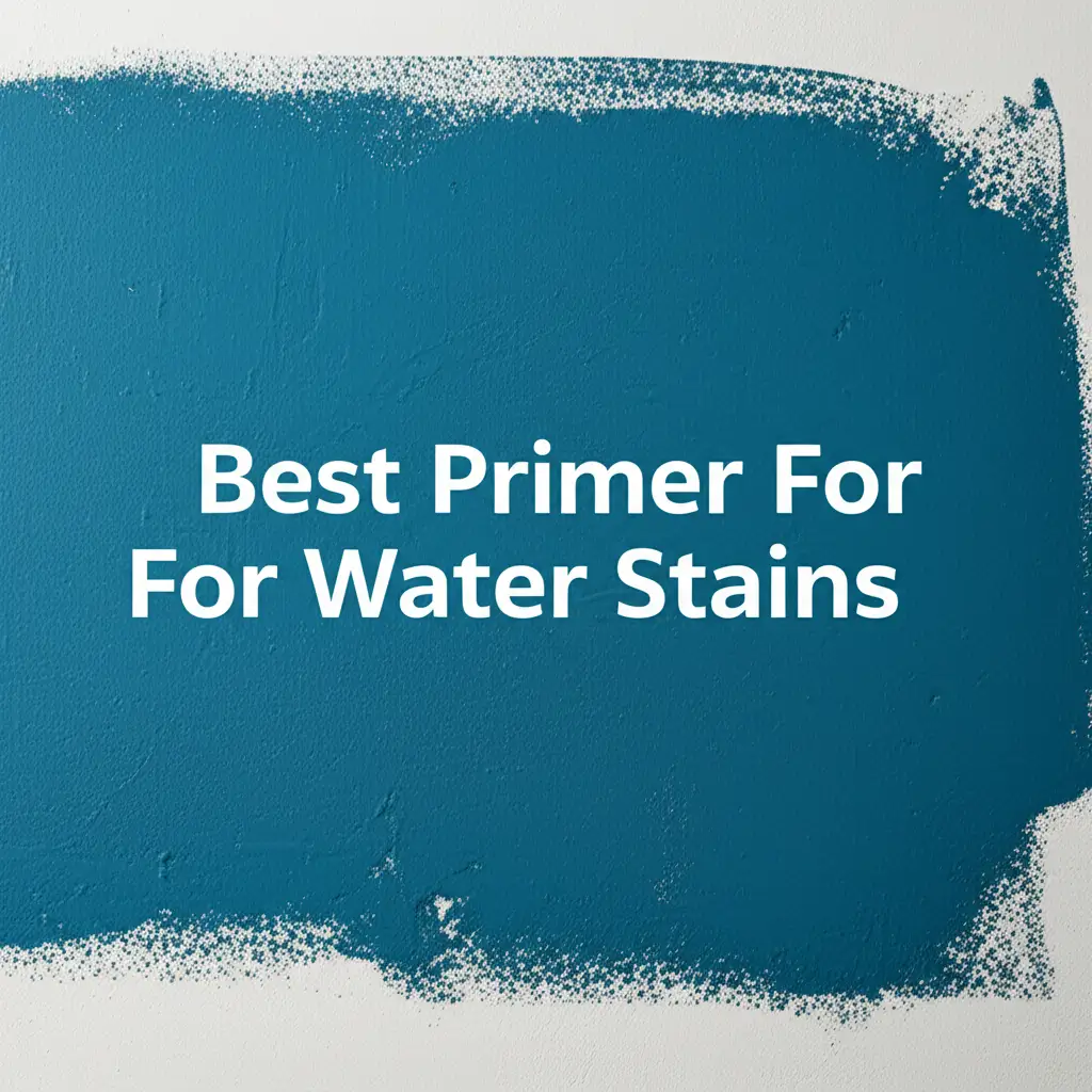 10 Best Primers For Water Stains of 2026