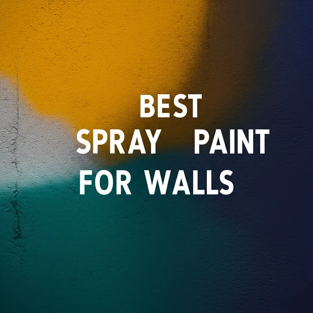 Top 10 Best Spray Paint For Walls Products Reviewed for 2026