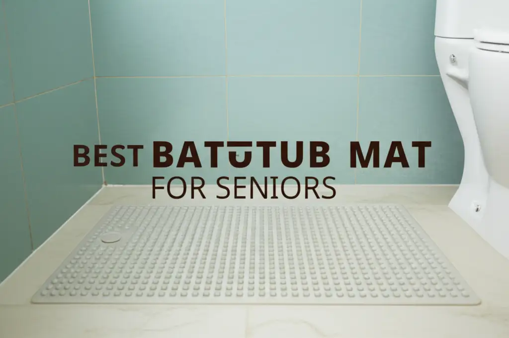 10 Best Bathtub Mat For Seniors of 2026