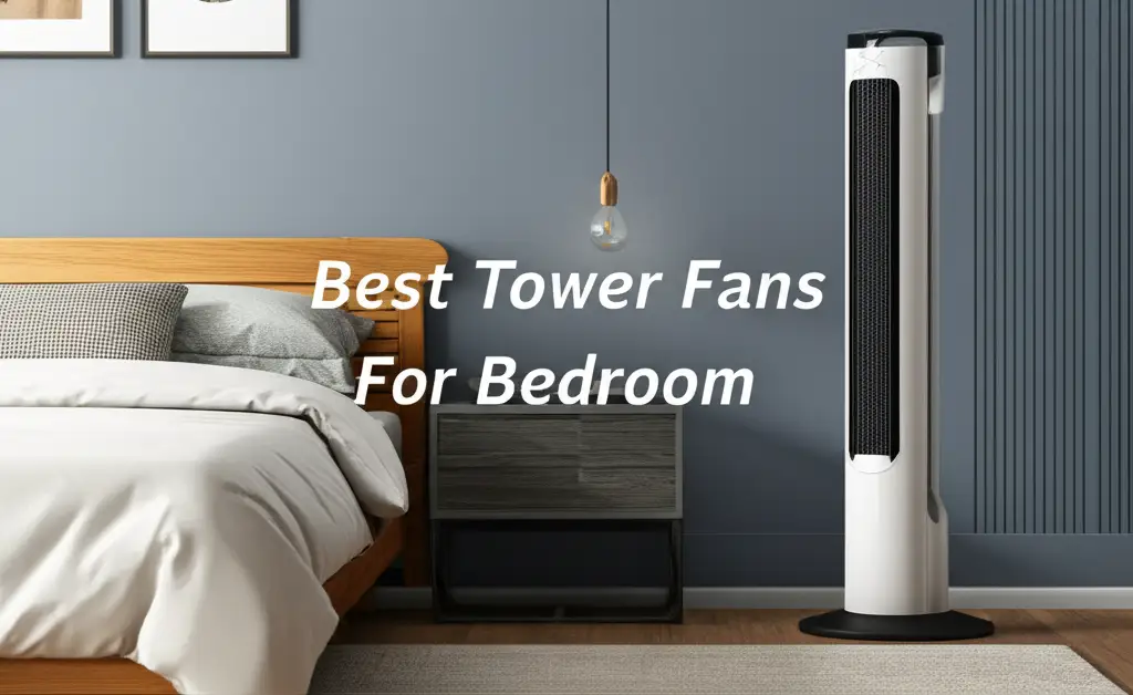 10 Best Tower Fans For Bedroom 2026