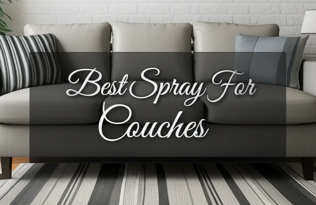 Discover the 10 Best Sprays For Couches in 2026 Expert Picks