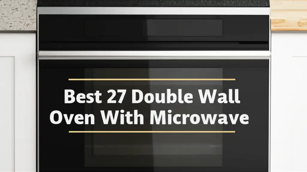 Best 8 Double Wall Oven With Microwave