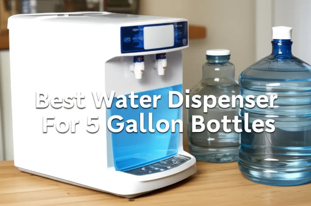 9 Best Water Dispenser For 5 Gallon Bottles 2026 Guide