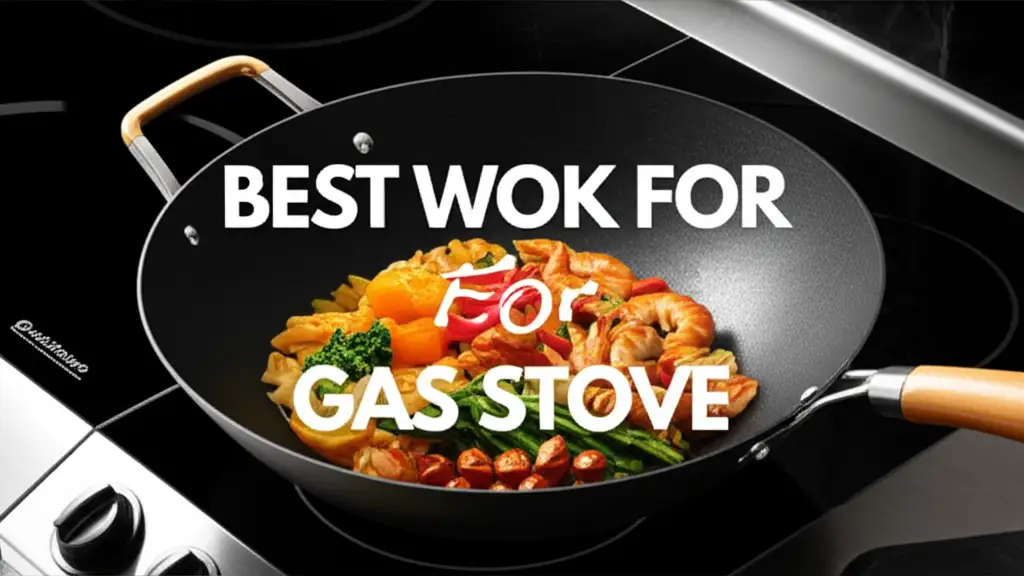 Best Wok For Gas Stove