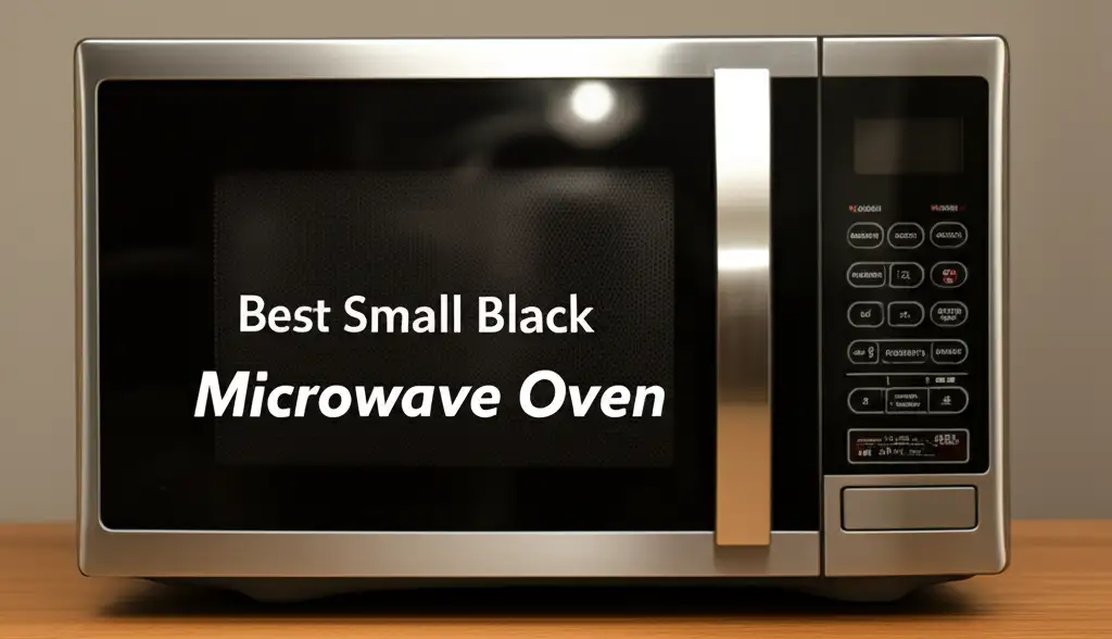 10 Best Small Black Microwave Ovens 2026
