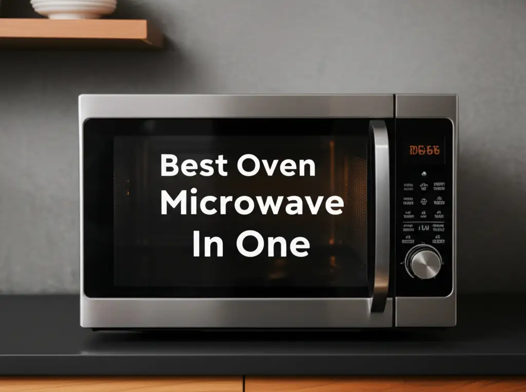 7 Best Oven Microwave In One for 2026